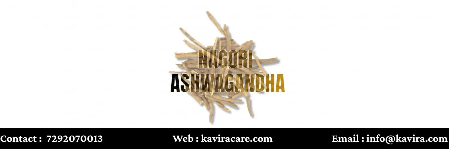 Nagori Ashwagandha