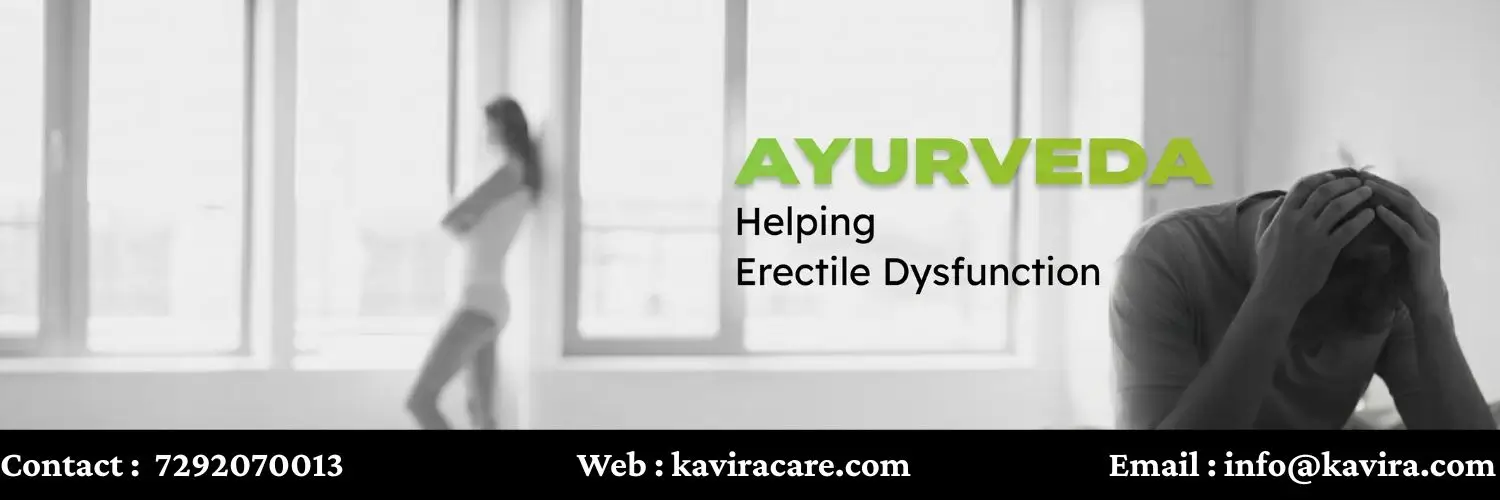Ayurveda Helping Erectile Dysfunction