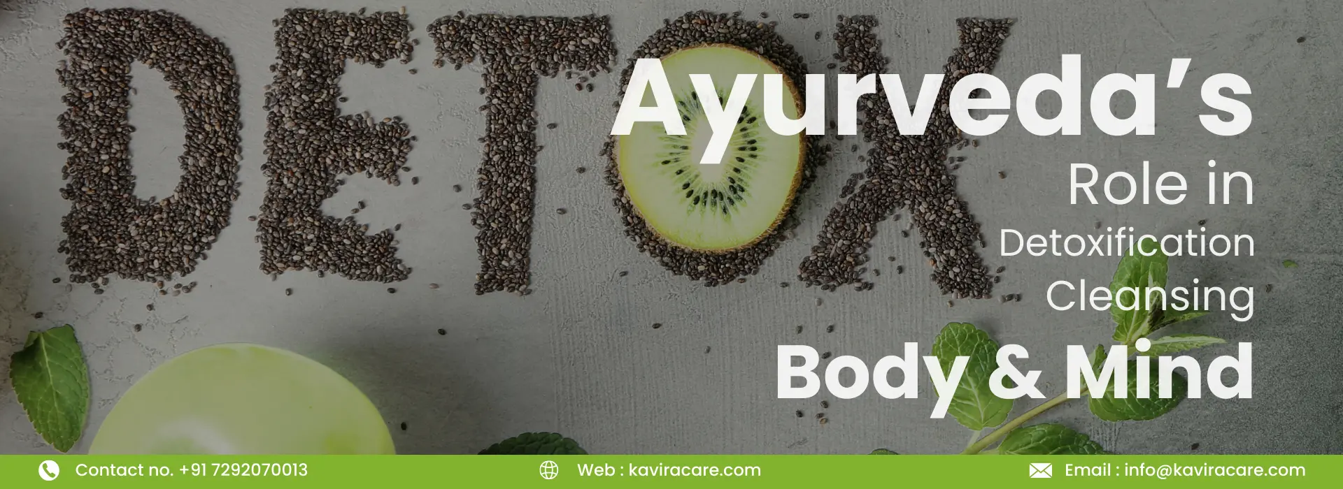 Ayurveda’s Role in Detoxification Cleansing Body & Mind
